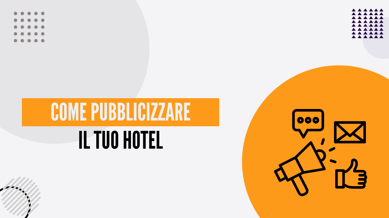 come pubblicizzare hotel online