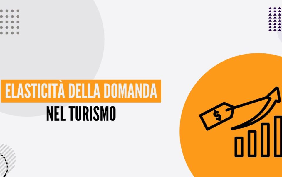 elasticita domanda nel turismo